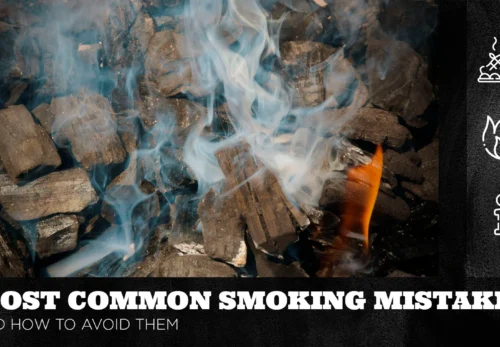 10 Common BBQ Smoking Mistakes and How to Avoid Them